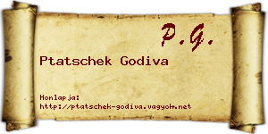 Ptatschek Godiva névjegykártya